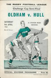 OLDHAM V HULL 1960 (CHALLENGE CUP SEMI-FINAL) RUGBY LEAGUE PROGRAMME