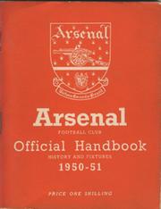 ARSENAL FOOTBALL CLUB 1950-51 OFFICIAL HANDBOOK