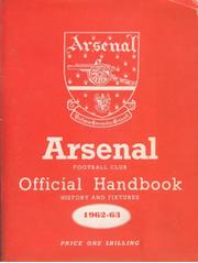 ARSENAL FOOTBALL CLUB 1962-63 OFFICIAL HANDBOOK