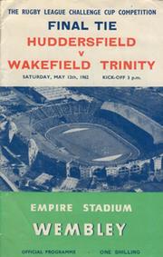 HUDDERSFIELD V WAKEFIELD TRINITY 1962 CHALLENGE CUP FINAL PROGRAMME