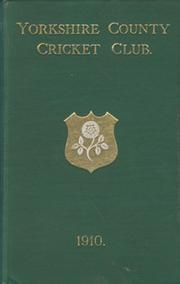 YORKSHIRE COUNTY CRICKET CLUB 1910 [ANNUAL]
