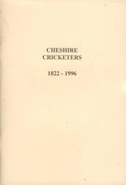 CHESHIRE CRICKETERS 1822-1996