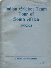 INDIAN CRICKET TEAM TOUR OF SOUTH AFRICA 1992-93