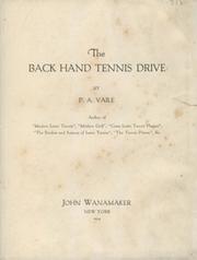 THE BACK HAND TENNIS DRIVE