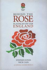 BEHIND THE ROSE - PLAYING RUGBY FOR ENGLAND