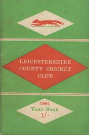 LEICESTERSHIRE COUNTY CRICKET CLUB 1964 YEARBOOK 