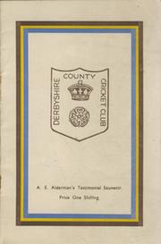 ALBERT ALDERMAN (DERBYSHIRE) 1948 CRICKET BENEFIT BROCHURE