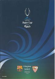 BARCELONA V SEVILLA 2006 UEFA SUPER CUP FINAL FOOTBALL PROGRAMME