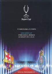 BARCELONA V PORTO 2011 UEFA SUPER CUP FINAL FOOTBALL PROGRAMME