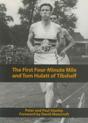 THE FIRST FOUR-MINUTE MILE AND TOM HULATT OF TIBSHELF