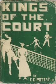 KINGS OF THE COURT: THE STORY OF LAWN TENNIS