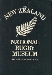 THE NEW ZEALAND NATIONAL RUGBY MUSEUM