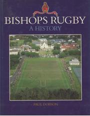 BISHOPS RUGBY - A HISTORY