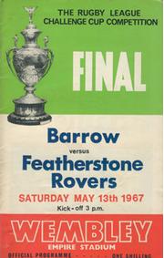 BARROW V FEATHERSTONE ROVERS 1967 (CHALLENGE CUP FINAL) RUGBY LEAGUE PROGRAMME