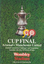 ARSENAL V MANCHESTER UNITED 1979 (F.A. CUP FINAL) FOOTBALL PROGRAMME