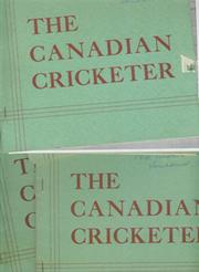 THE CANADIAN CRICKETER 1955 - 12 ISSUES