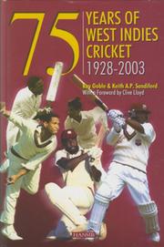 75 YEARS OF WEST INDIES CRICKET 1928-2003