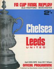 CHELSEA V LEEDS UNITED 1970 (F.A. CUP FINAL REPLAY) FOOTBALL PROGRAMME