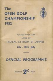 OPEN CHAMPIONSHIP 1952 (ROYAL LYTHAM ST. ANNES) GOLF PROGRAMME