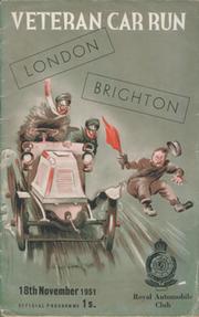 LONDON TO BRIGHTON VETERAN CAR RUN 1951 OFFICIAL PROGRAMME