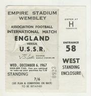 ENGLAND V U.S.S.R. 1967 FOOTBALL TICKET