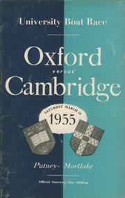 OXFORD V CAMBRIDGE  UNIVERSITY BOAT RACE 1955 ROWING PROGRAMME