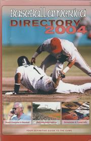 BASEBALL AMERICA DIRECTORY 2004