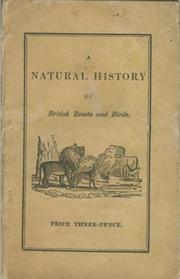 A NATURAL HISTORY OF BRITISH BEASTS AND BIRDS