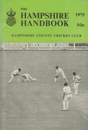 HAMPSHIRE COUNTY CRICKET CLUB ILLUSTRATED HANDBOOK 1975