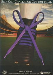 LEEDS V WIGAN 1994 (CHALLENGE CUP FINAL) RUGBY LEAGUE PROGRAMME