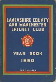 OFFICIAL HANDBOOK OF THE LANCASHIRE COUNTY AND MANCHESTER CRICKET CLUB 1950
