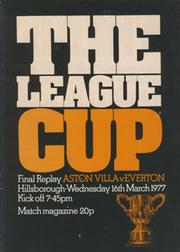 ASTON VILLA V EVERTON 1977 (LEAGUE CUP FINAL REPLAY) FOOTBALL PROGRAMME