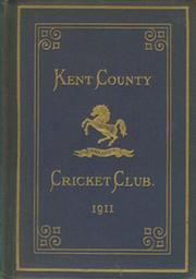 KENT COUNTY CRICKET CLUB 1911 [BLUE BOOK]