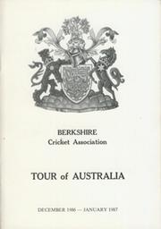BERKSHIRE CRICKET ASSOCIATION (TOUR TO AUSTRALIA) 1986-87 CRICKET BROCHURE