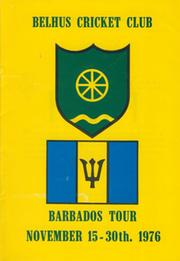 BELHUS CRICKET CLUB (TOUR TO BARBADOS) 1976 CRICKET BROCHURE