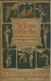 THE TRAINING OF THE BODY