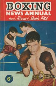 BOXING NEWS ANNUAL AND RECORD BOOK 1961