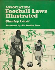 ASSOCIATION FOOTBALL LAWS ILLUSTRATED