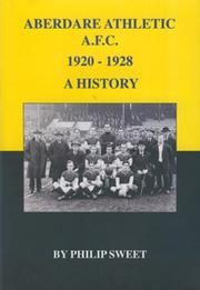 ABERDARE ATHLETIC A.F.C. 1920-1928 - A HISTORY