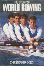 THE STORY OF WORLD ROWING