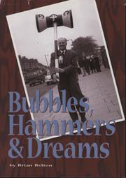 BUBBLES, HAMMERS AND DREAMS