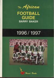 THE AFRICAN FOOTBALL GUIDE - 1996/1997