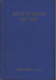 THE BEST HORSES OF 1945