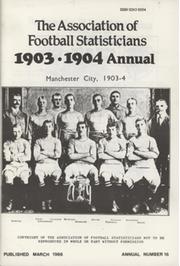ASSOCIATION OF FOOTBALL STATISTICIANS 1903-1904 ANNUAL