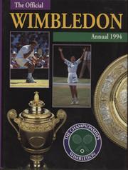 THE CHAMPIONSHIPS WIMBLEDON OFFICIAL ANNUAL 1994
