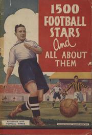 1500 FOOTBALL STARS AND ALL ABOUT THEM