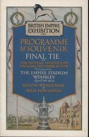 BOLTON WANDERERS V WEST HAM UNITED 1923 (F.A. CUP FINAL) FACSIMILE FOOTBALL PROGRAMME