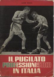 IL PUGILATO PROFESSIONISTICO IN ITALIA