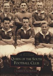 IMAGES OF SCOTLAND - QUEEN OF THE SOUTH FOOTBALL CLUB