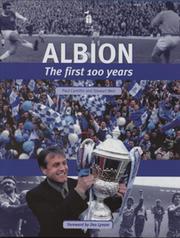 ALBION - THE FIRST 100 YEARS